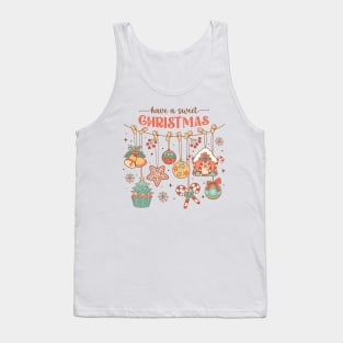 Have a sweet Christmas Tank Top